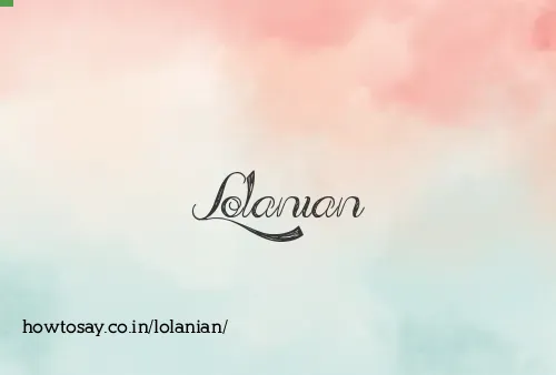 Lolanian