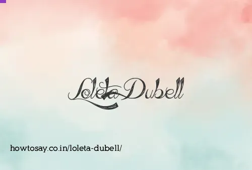 Loleta Dubell