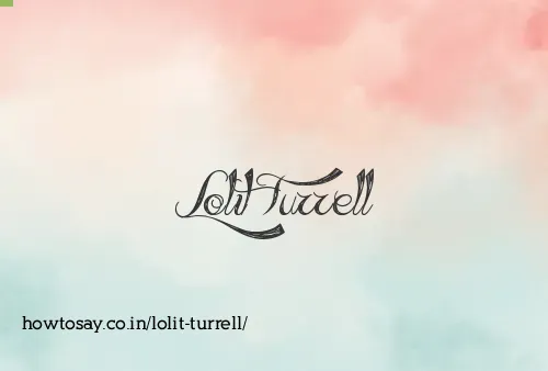 Lolit Turrell