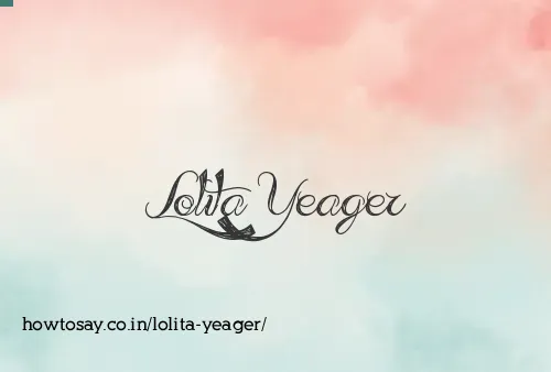 Lolita Yeager