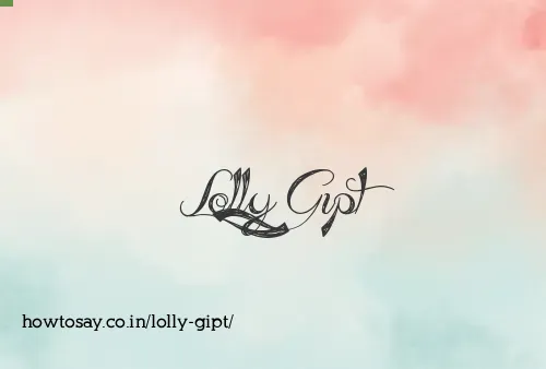 Lolly Gipt