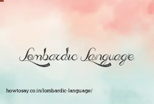 Lombardic Language