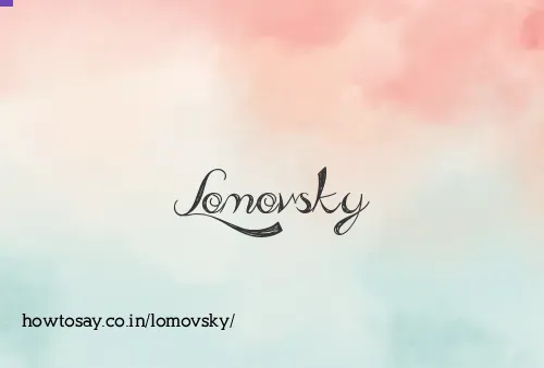 Lomovsky