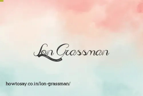 Lon Grassman