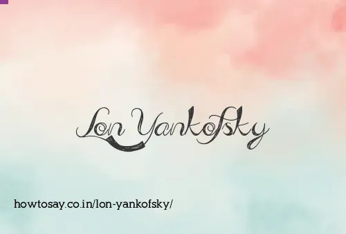 Lon Yankofsky