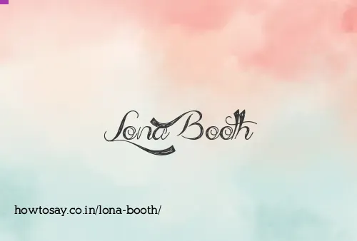 Lona Booth