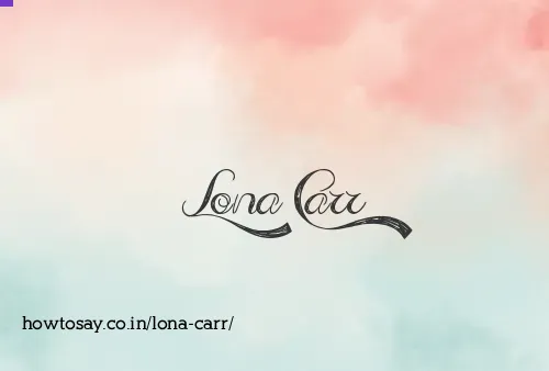 Lona Carr