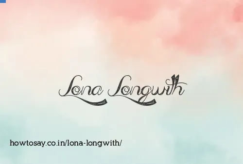 Lona Longwith