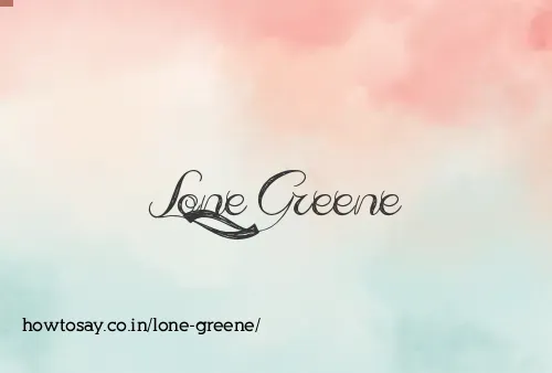Lone Greene