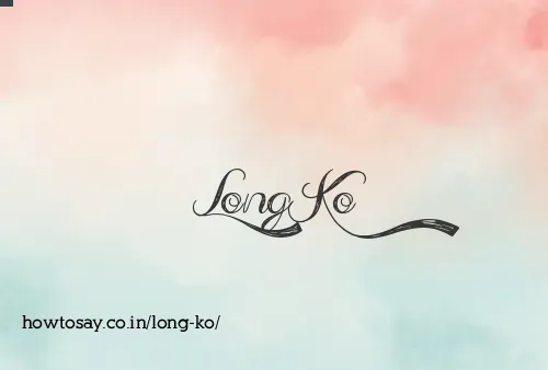 Long Ko