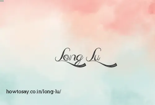 Long Lu