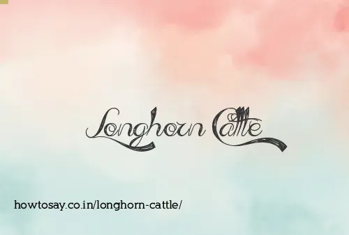 Longhorn Cattle