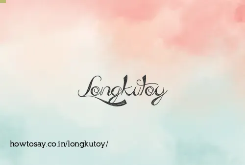 Longkutoy