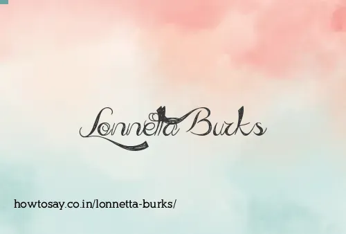Lonnetta Burks