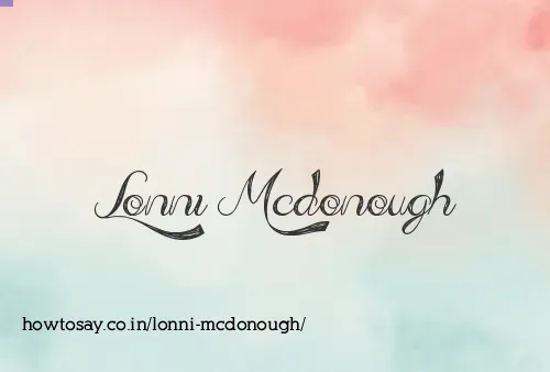 Lonni Mcdonough
