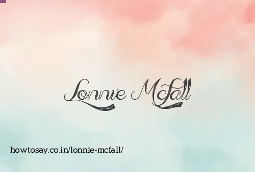 Lonnie Mcfall