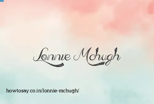 Lonnie Mchugh