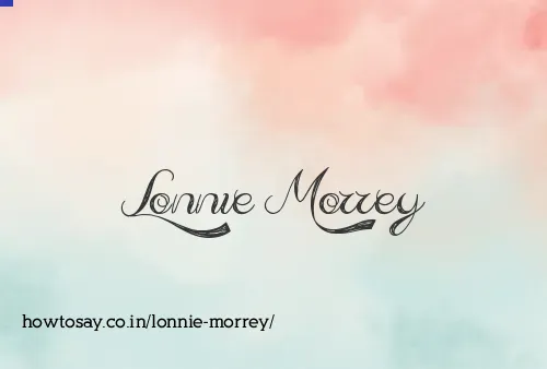 Lonnie Morrey