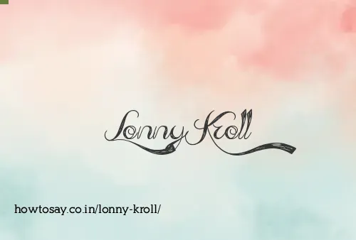 Lonny Kroll