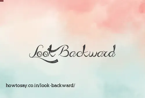 Look Backward