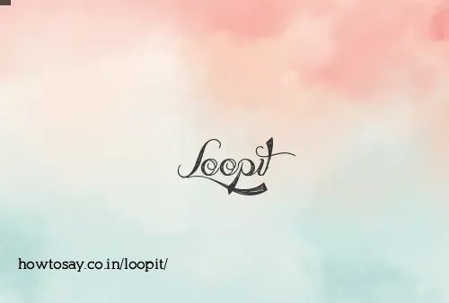 Loopit