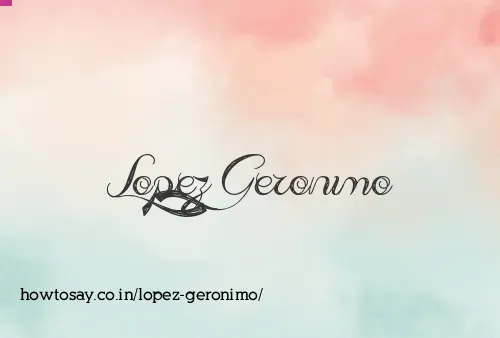 Lopez Geronimo