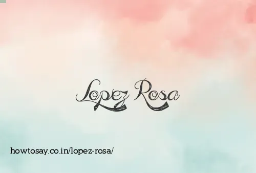 Lopez Rosa