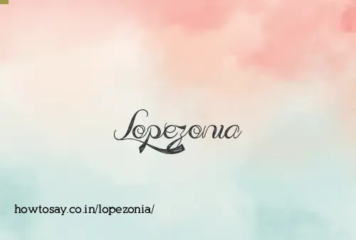 Lopezonia
