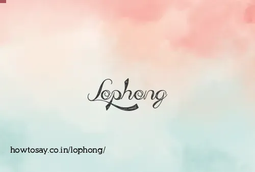 Lophong