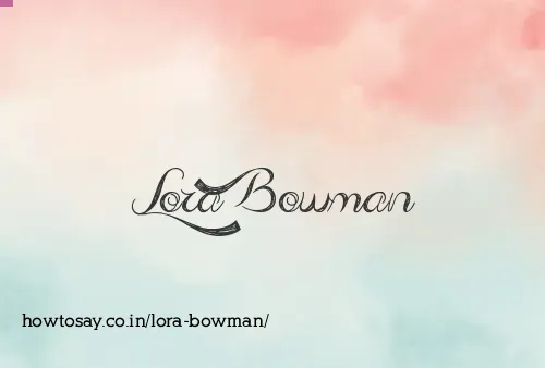Lora Bowman