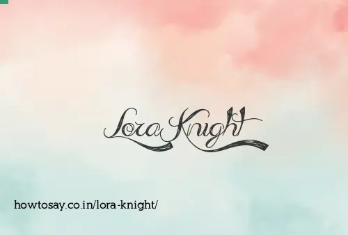 Lora Knight