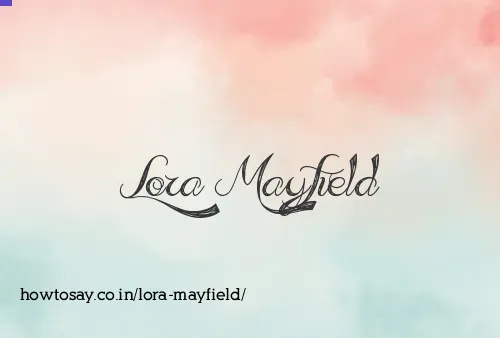 Lora Mayfield