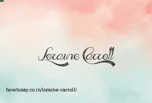 Loraine Carroll
