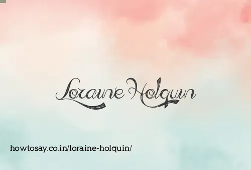 Loraine Holquin