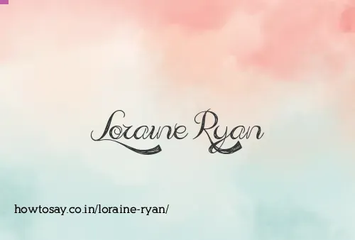 Loraine Ryan