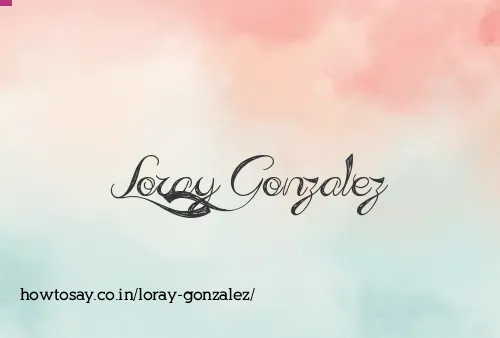 Loray Gonzalez