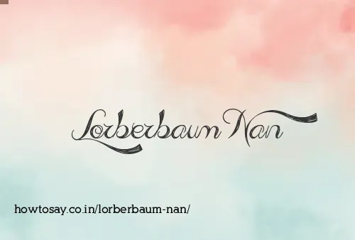 Lorberbaum Nan