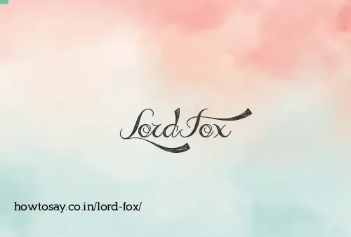 Lord Fox