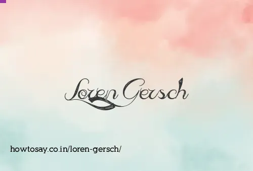 Loren Gersch