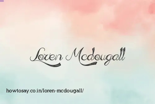 Loren Mcdougall