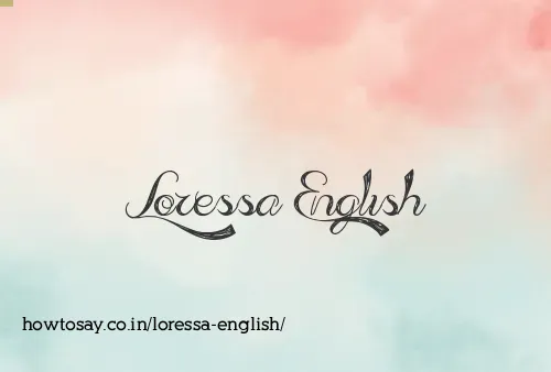Loressa English