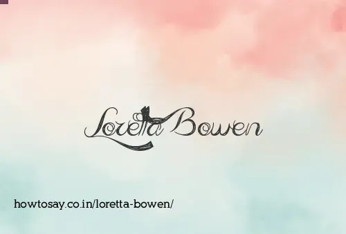 Loretta Bowen