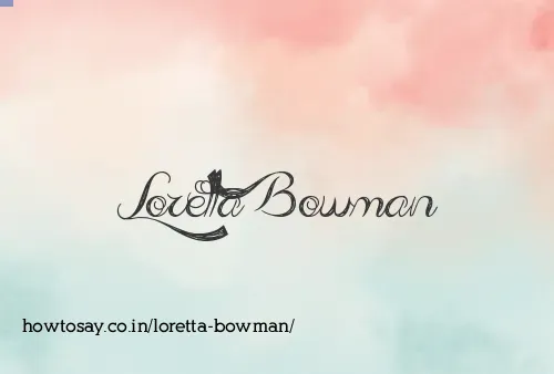 Loretta Bowman