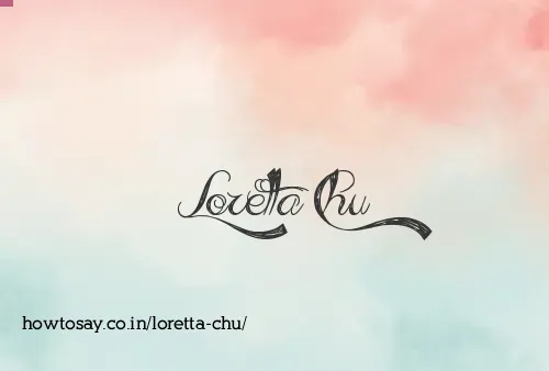 Loretta Chu