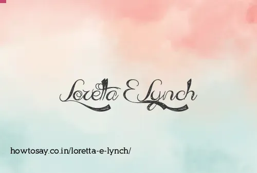 Loretta E Lynch