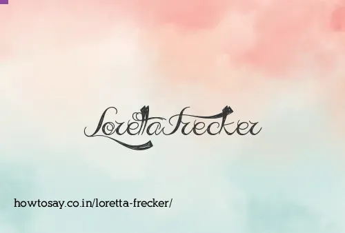 Loretta Frecker