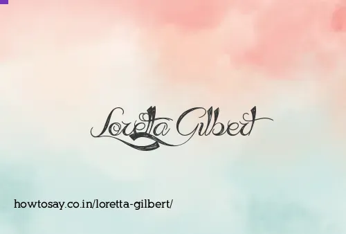 Loretta Gilbert