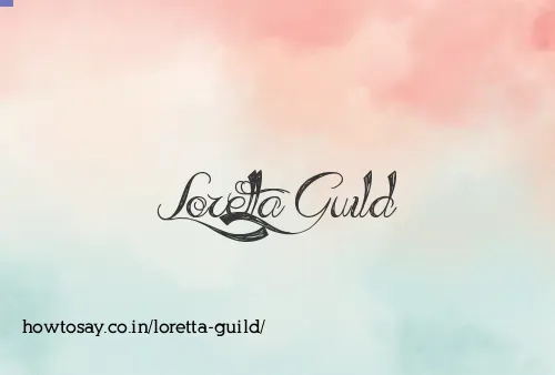 Loretta Guild