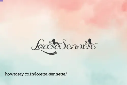 Loretta Sennette
