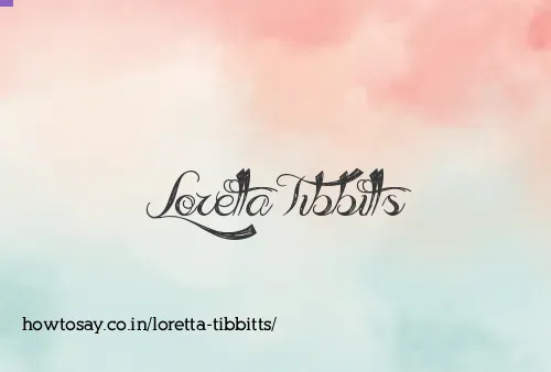Loretta Tibbitts